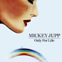 Mickey Jupp - 12" Only For Life - UK