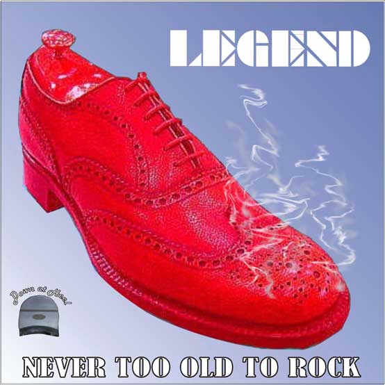 CD - Legend - Never Too Old To Rock