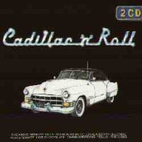 CD - Cadillac 'N' Roll