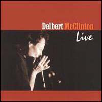 CD: Delbert McClinton - Live