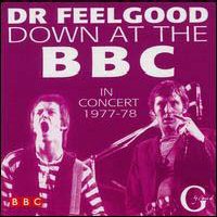 CD: Dr. Feelgood - Down at the BBC