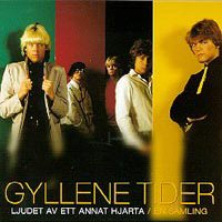 CD: Gyllene Tider - Ljudet av ett annat hjärta