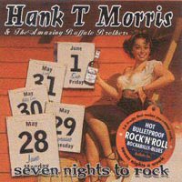 CD: Hank T Morris - Seven Nights To Rock