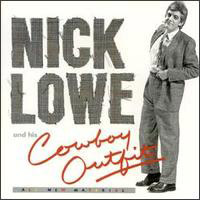 LP + CD: Nick Lowe - Cowboy Outfit