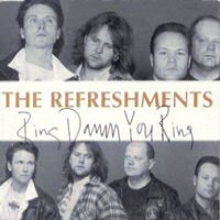 CDs: The Refreshments - Ring Damn You Ring