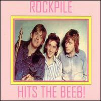 CD: Rockpile - Hits The Beeb!