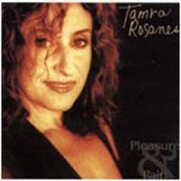 CD: Tamra Rosanes - Pleasure and Pain
