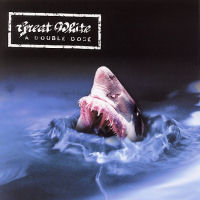 CD: Great White - Double Dose