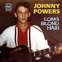 Johnny Powers - Long Blond Hair - CD